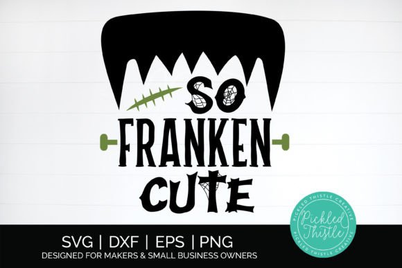 Download Kids Halloween SVG - so Franken Cute - Svg Collection