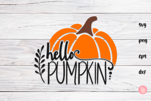 Download Hello Pumpkin SVG Autumn - Svg Collection