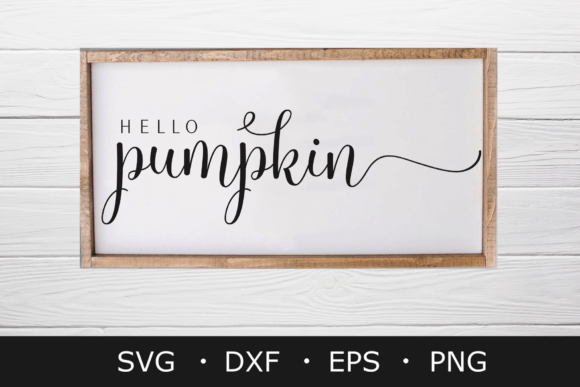 Download Hello Pumpkin Svg, Fall Svg , Farmhouse - Svg Collection