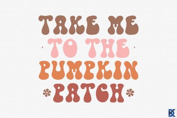 Download Retro Take Me to the Pumpkin Patch Svg - Svg Collection